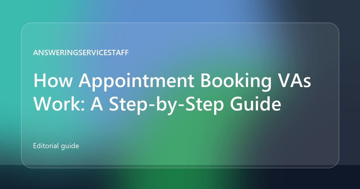 How Appointment Booking VAs Work: A Step-by-Step Guide