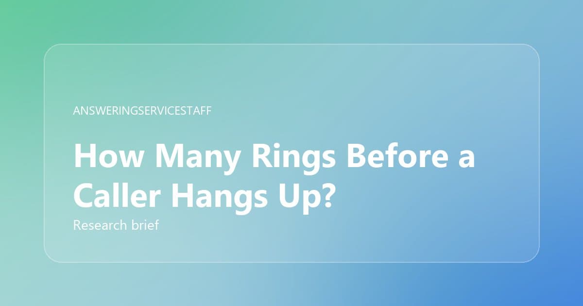 How Many Rings Before a Caller Hangs Up?